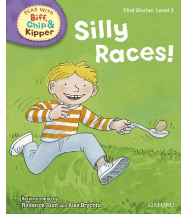Read with Biff, Chip and Kipper First Stories: Level 2: Silly Races!