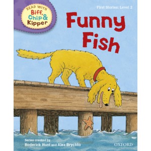 Read with Biff, Chip and Kipper First Stories: Level 2: Funny Fish