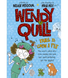 Wendy Quill Tries to Grow a...