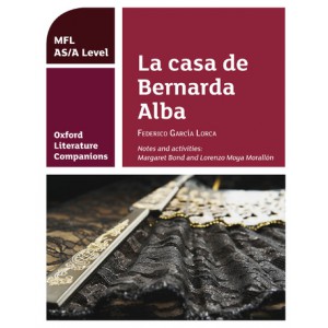 Oxford Literature Companions: La casa de Bernarda Alba