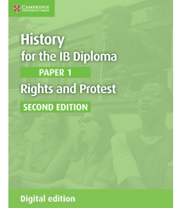 History for IB Dip P1 Rights and Protest 2ed