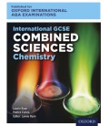 Oxford International AQA Examinations: International GCSE Combined Sciences Chemistry