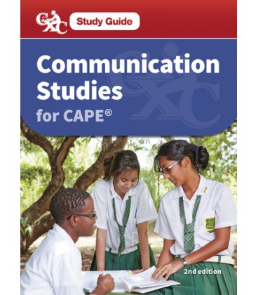 CXC Study Guide: Communications Studies for CAPEÂ®