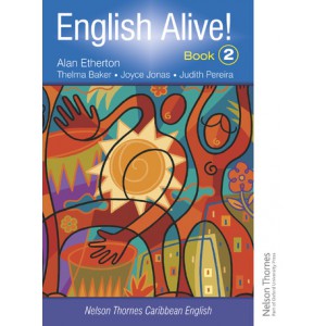 English Alive!: Book 2: Nelson Thornes Caribbean English