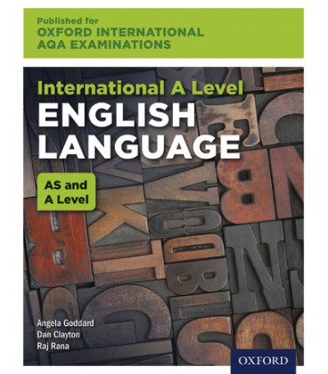 Oxford International AQA Examinations: International A Level English Language