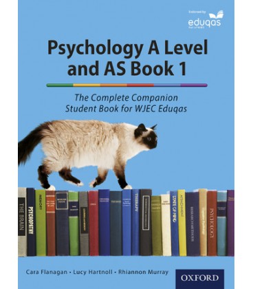Psychology A Level and AS Book 1: The Complete Companion Student Book for WJEC Eduqas