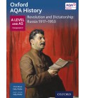 Oxford AQA History: A Level and AS Component 2: Revolution and Dictatorship: Russia 1917-1952