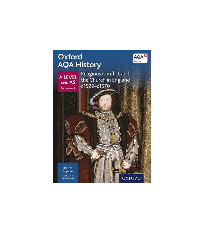 Oxford AQA History: A Level and AS Component 2: Religious Conflict and ...