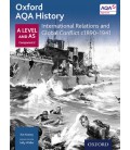 Oxford AQA History: A Level and AS Component 2: International Relations and Global Conflict c1890-1940