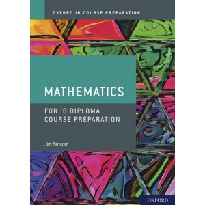 Mathematics (for IB Diploma course preparation)