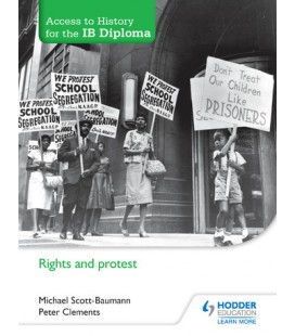 Access to History for the IB Diploma: Rights and protest