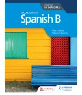 Spanish B for the IB Diploma Second Edition