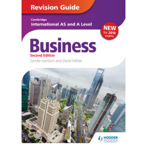 Cambridge International AS/A Level Business Revision Guide 2nd edition