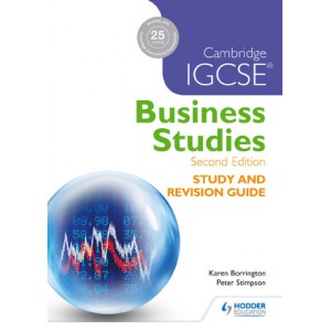 Cambridge IGCSE Business Studies Study and Revision Guide 2nd edition