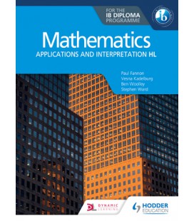 Mathematics IB Diploma: Applications and interpretation HL
