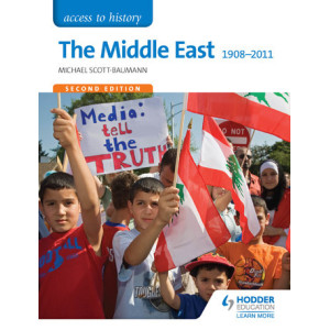 Access to History: The Middle East 1908-2011
