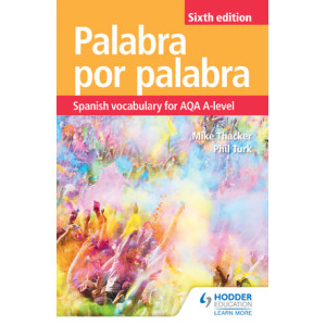 Palabra por Palabra Sixth Edition: Spanish Vocabulary for AQA
