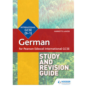Pearson Edexcel International GCSE German Study and Revision Guid