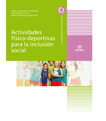 Actividades físico-deportivas para la inclusión social