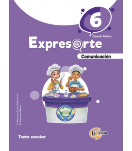 Expresarte 6, educación primaria: Comunicación Texto escolar