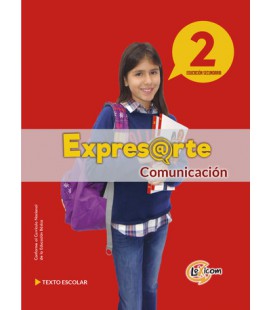 Expresarte 2, educación secundaria: Comunicación Texto escolar