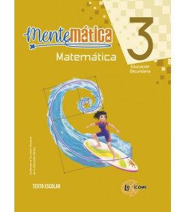 Mentemática 3, educación secundaria: Matemática, texto escolar