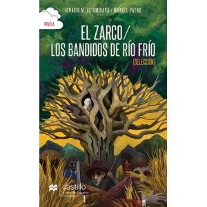 El zarco/Los bandidos de Río Frío