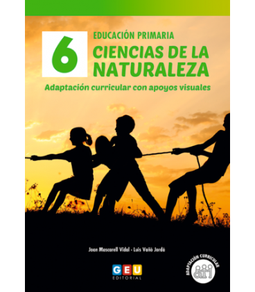 CIENCIAS DE LA NATURALEZA 6. ADAPTACIÓN CURRICULAR CON APOYOS VISUALES