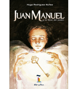 Juan Manuel y la llave del poder