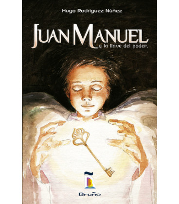 Juan Manuel y la llave del poder
