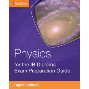 Physics for IB Dipl Exam Prep Guide 2ed