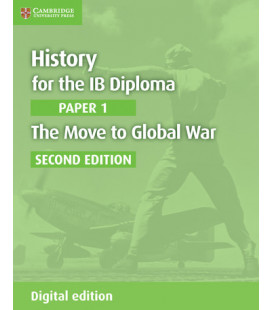 History for IB Dip P1 Move to Global War 2ed
