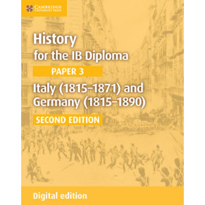 IB History Paper 3: Italy (1815–1871) and Germany (1815–1890)