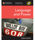 Cambridge Topics in English Language: Language and Power