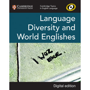 Cambridge Topics in English Language: Language Diversity and World Englishes