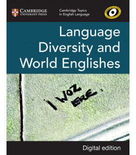Cambridge Topics in English Language: Language Diversity and World Englishes