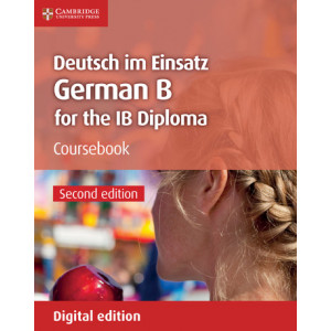 Deutsche im Einsatz German B for the IB Diploma