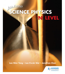 All About Science Physics: 'N' Level