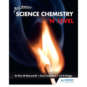 All About Science Chemistry: 'N' Level
