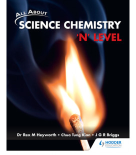 All About Science Chemistry: 'N' Level
