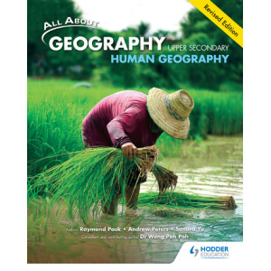 All About Geography Upper Secondary: Human Geography (Full) (Revised Edition)