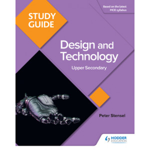 Study Guide: Design and Technology for Upper Secondary