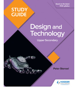Study Guide: Design and Technology for Upper Secondary