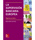 BL PDF. La supervisión bancaria europea. Régimen jurídico - INAP Investiga II