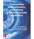 Contenidos audiovisuales, narrativas y alfabetización mediática. Congreso Comunicación Javier Sierra. Vol 1 de 2