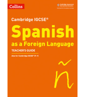 Cambridge IGCSE. Spanish as a Foreign Language. Teacher's Guide in Spanish