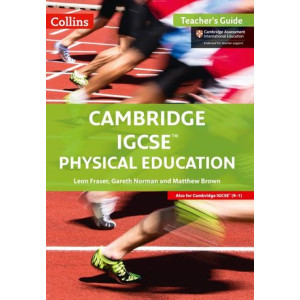 Cambrigde IGCSE Physical Education. Teacher's Guide