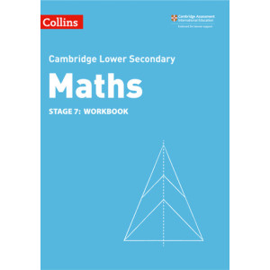 Cambridge Lower Secondary. Maths. Stage 7. Workbook