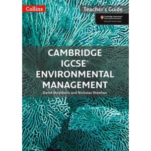 Cambridge IGCSE. Environmental Management (Teacher's Guide)
