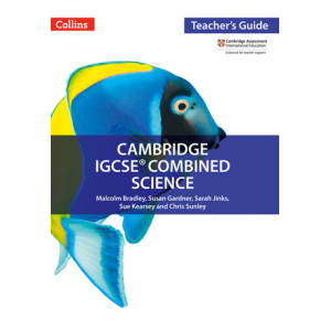 Cambridge IGCSE Combined Science (Teacher's Guide)
